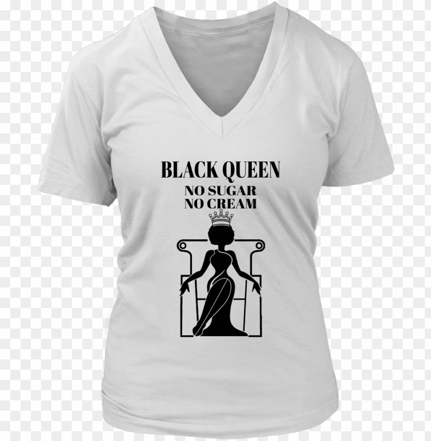 Black Queen No Sugar No Cream V Neck T Shirts Tik Tok T Shirt ...