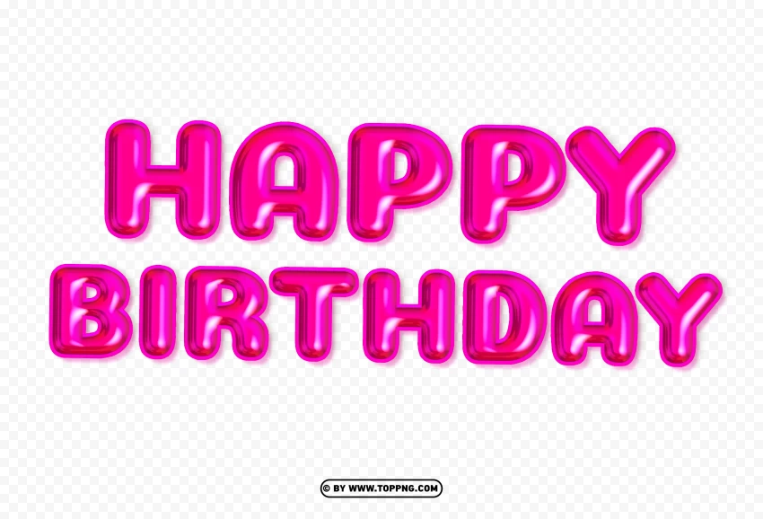 Free download | HD PNG happy birthday pink balloons words png - Image ...