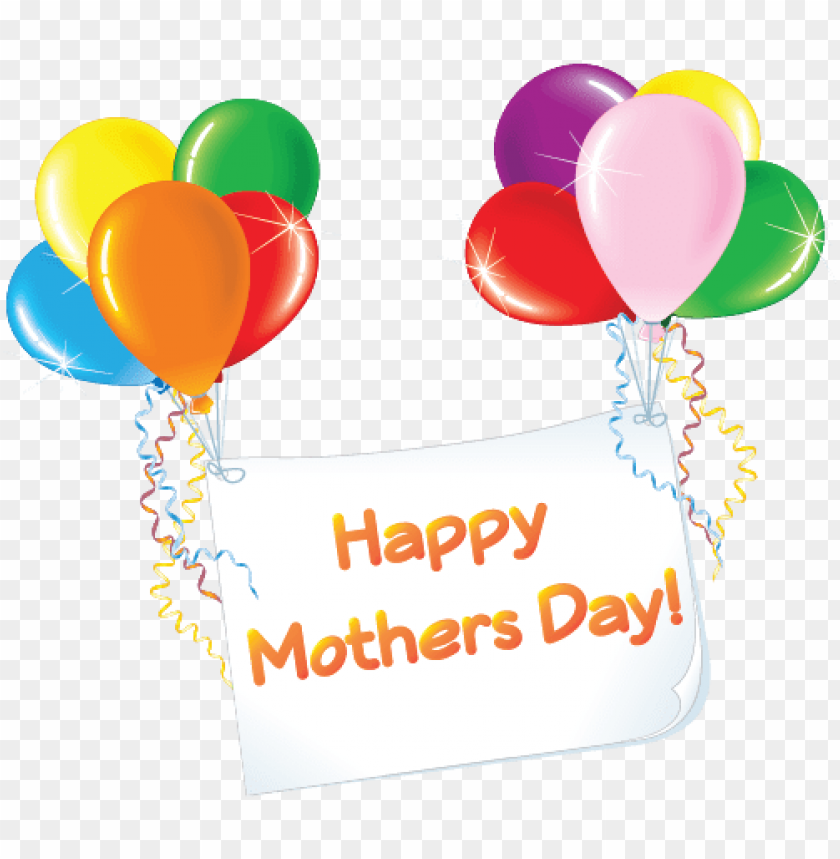 Happy Mothers Day Balloons Happy Mothers Day Uk Png Image With Transparent Background Toppng