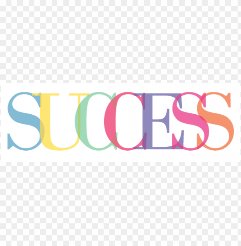 The Word Success Png Image With Transparent Background Toppng