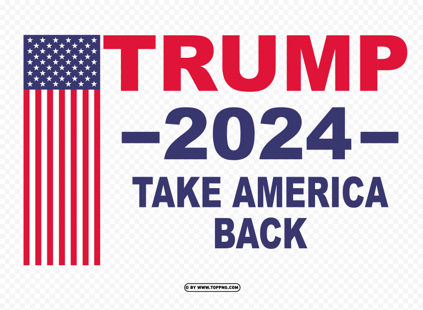 Free Download HD PNG Trump 2024 Take America Back Transparent Png   Trump 2024 Take America Back Transparent Png 11676733008ruh7q5e1zx 