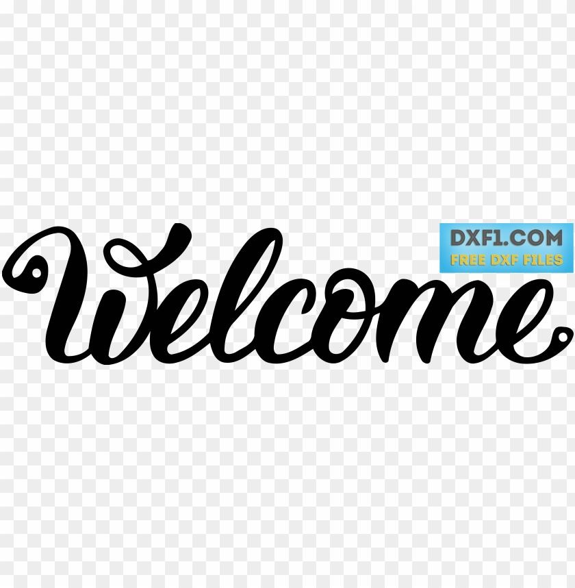 Welcome Sign Cut File Dxg Svg Welcome Svg File Free Png Image With Transparent Background Toppng - transparent roblox svg free