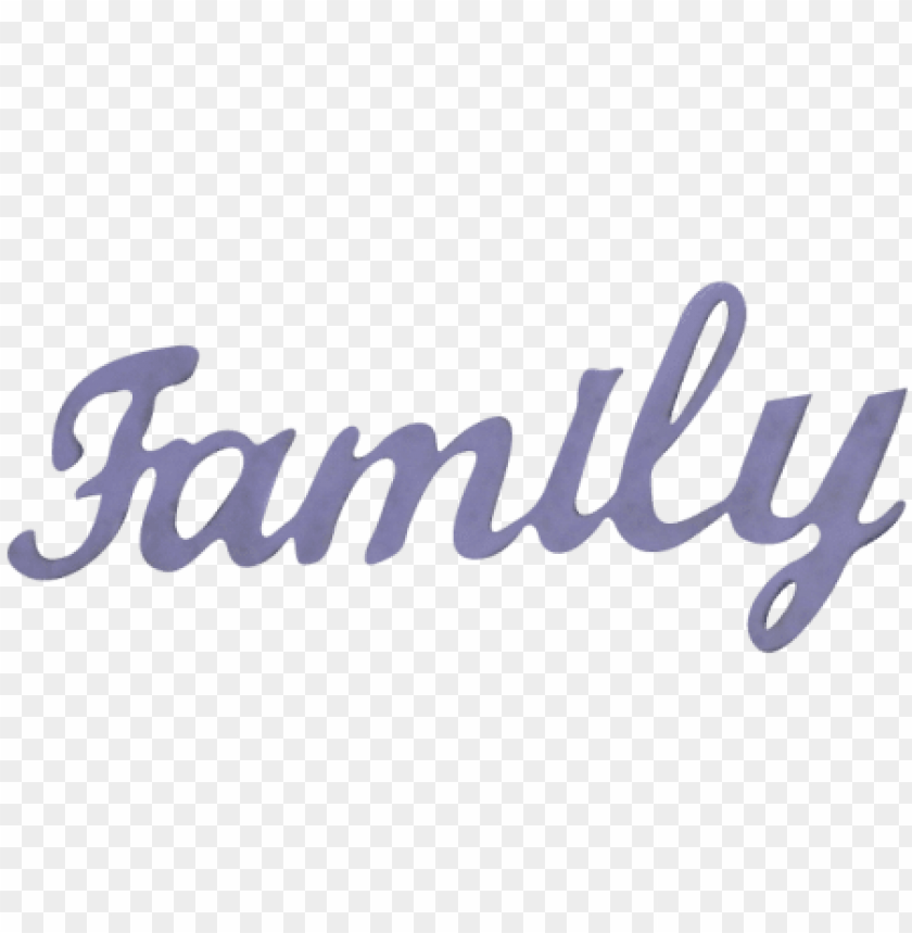 Word Family 1 Design 1 No Background 1 Calligraphy Png Image With Transparent Background Toppng