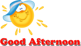 Download Ood Afternoon Png Clipart Good Afternoon Png Free Png Images Toppng