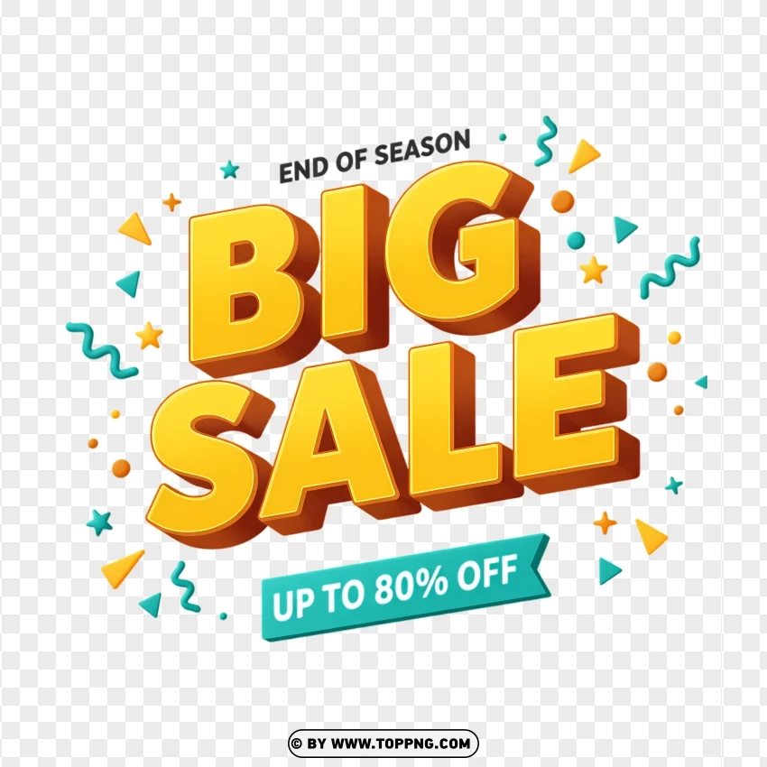 Big Sale With Up To 80% Off Discount PNG Transparent Background