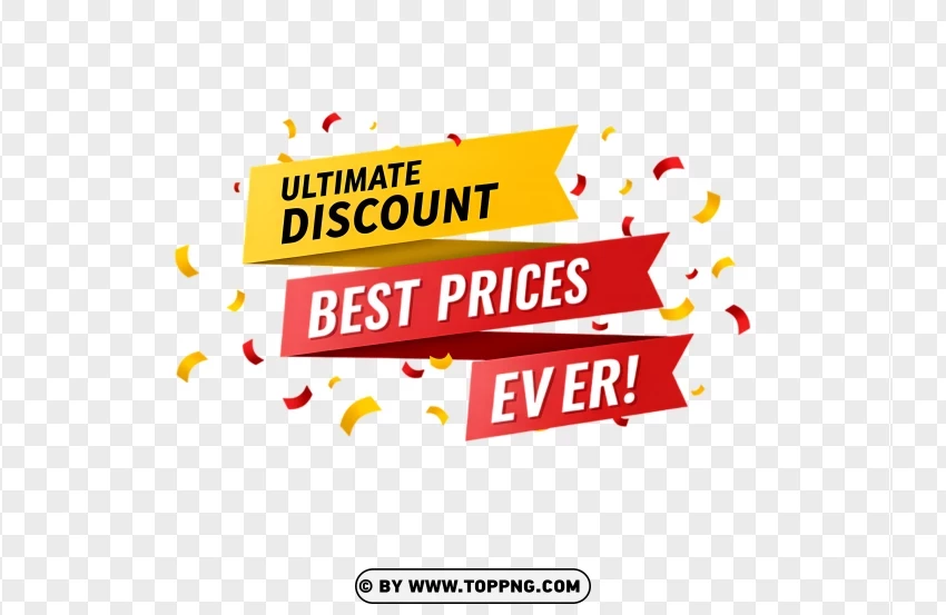 Discount Sticker With Best Prices Ever Text PNG Transparent Background