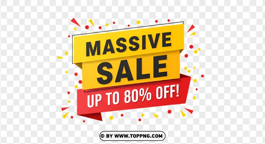 Massive Sale Label With Up To 80% Off PNG Transparent Background