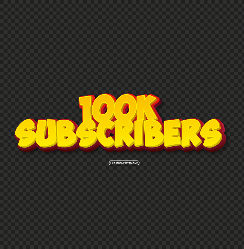 100k subscribers yellow and red 3d text effect free png, Subscribers transparent png,Subscribers png,follower png,Subscribers,Subscribers transparent png,Subscribers png file