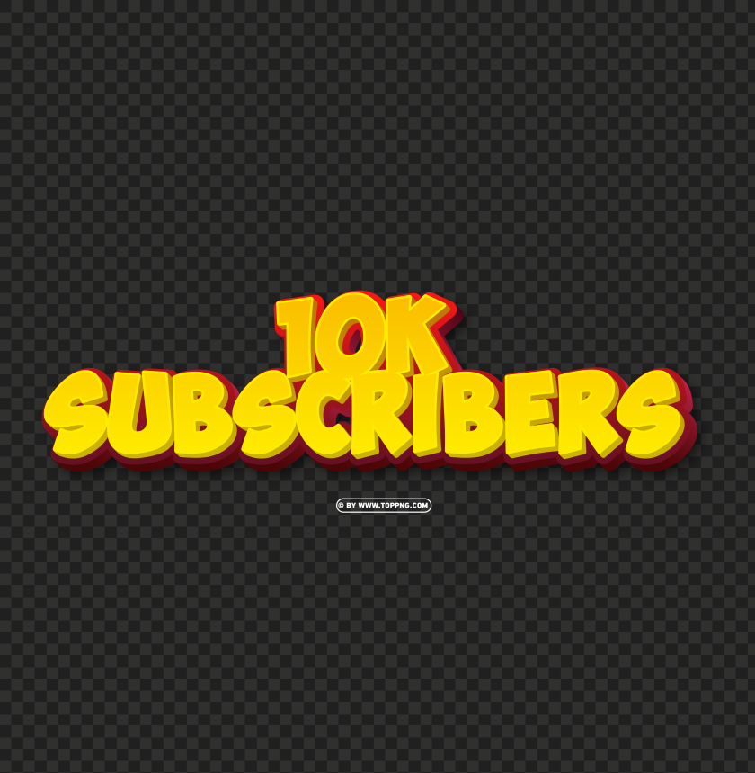 10k subscribers yellow and red 3d text effect png file, Subscribers transparent png,Subscribers png,follower png,Subscribers,Subscribers transparent png,Subscribers png file