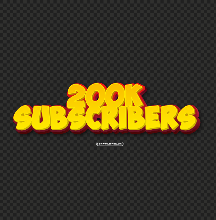200k subscribers yellow and red 3d text effect free image png, Subscribers transparent png,Subscribers png,follower png,Subscribers,Subscribers transparent png,Subscribers png file