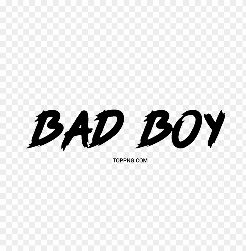 bad boy Png text PNG image with transparent background | TOPpng