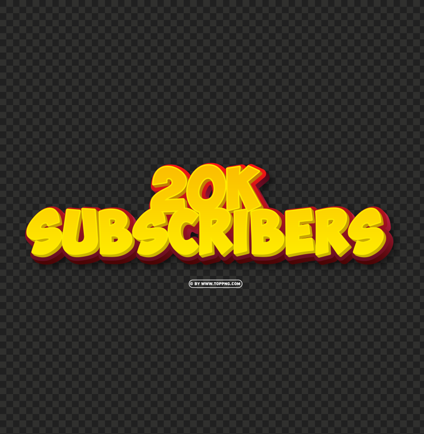 20k subscribers yellow and red 3d text effect png file, Subscribers transparent png,Subscribers png,follower png,Subscribers,Subscribers transparent png,Subscribers png file