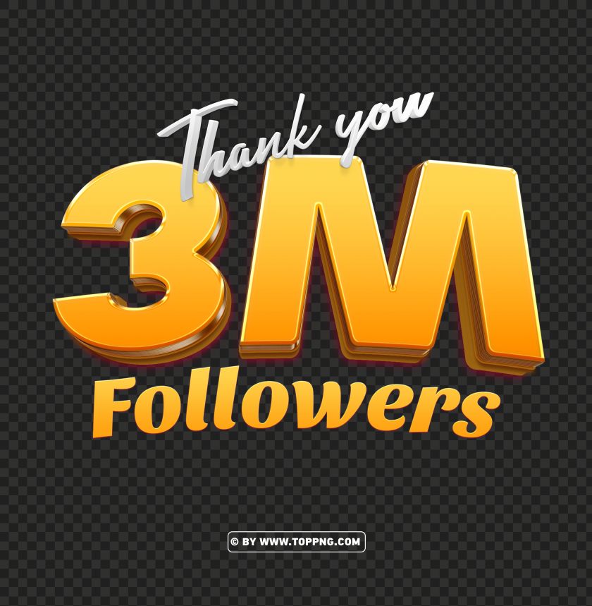 3 million followers gold thank you hd png filefollowers transparent png,followers png,follower png File,followers,followers transparent background,followers img,Thank You PNG
