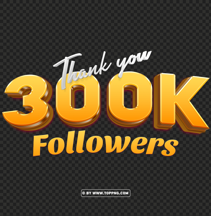 300k Followers Gold Thank You Hd Png