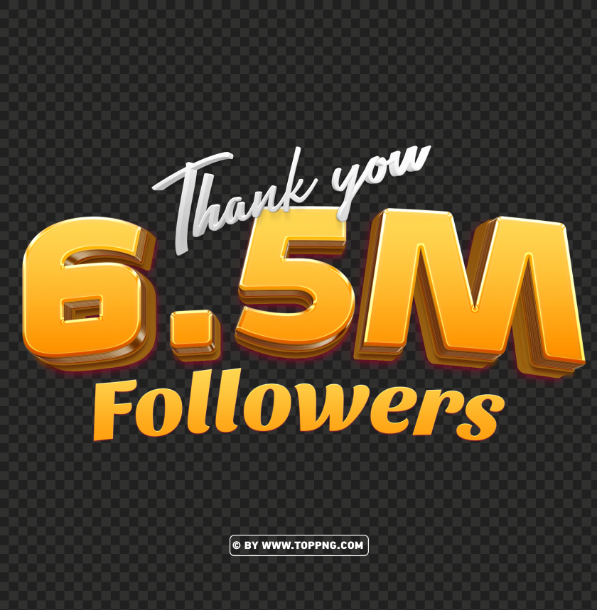 3d gold 65 million followers thank you free pngfollowers transparent png,followers png,follower png File,followers,followers transparent background,followers img,Thank You PNG