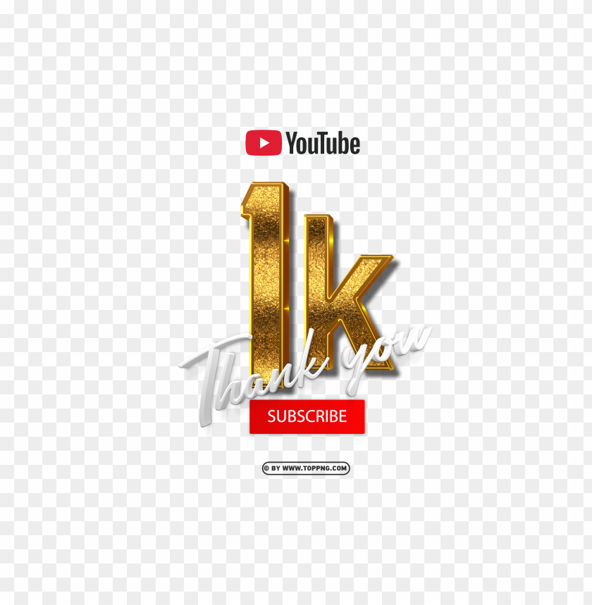3d gold youtube 1k subscribe thank you png download,Subscribers transparent png,Subscribe png,follower png,Subscribers,Subscribers transparent png,Subscribers png file
