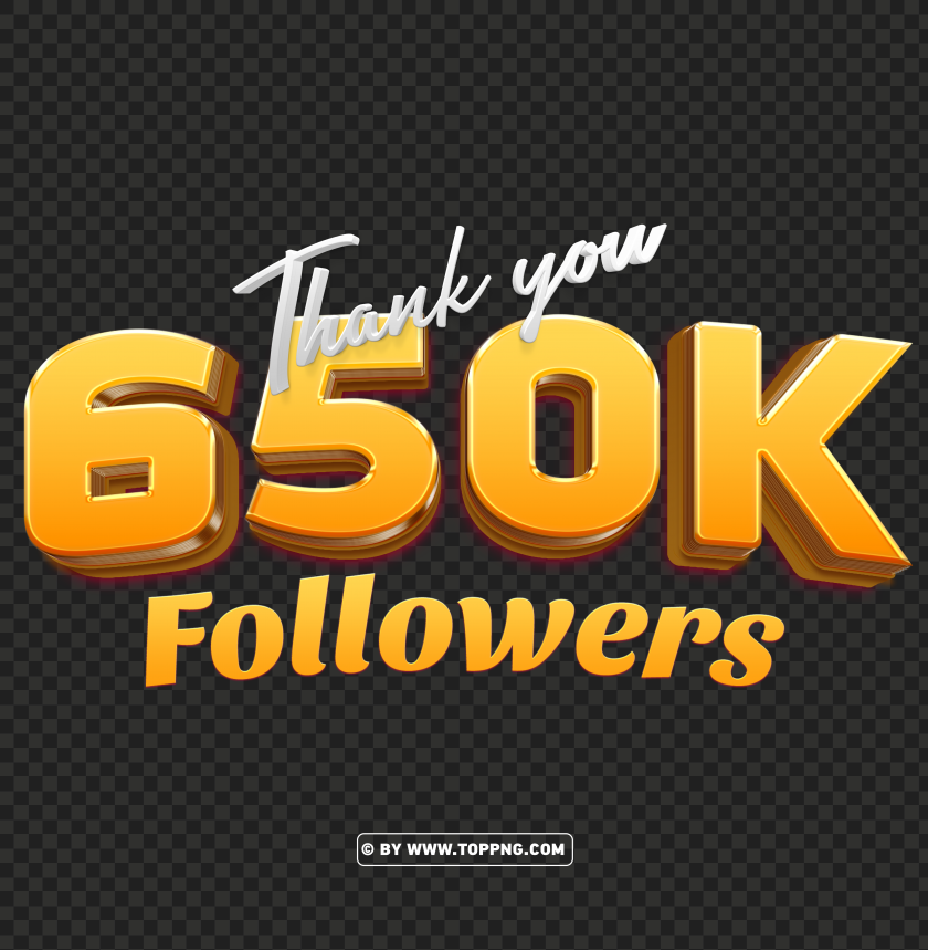 650k Followers Gold Thank You Png Background