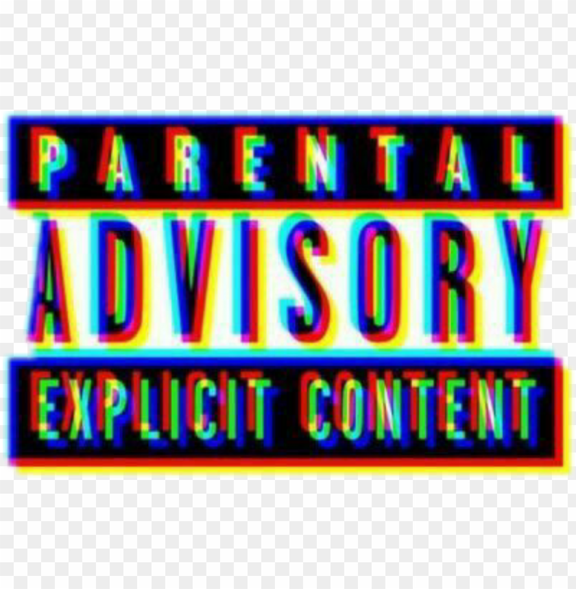 Aesthetic Glitch Parental Advisory Glitch Png Image With Transparent Background Toppng