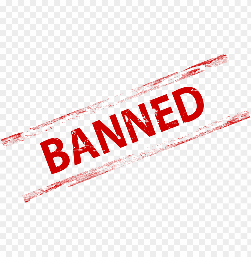 banned png stamp transparent my life my rules love me or reject me i don t care PNG transparent with Clear Background ID 172245