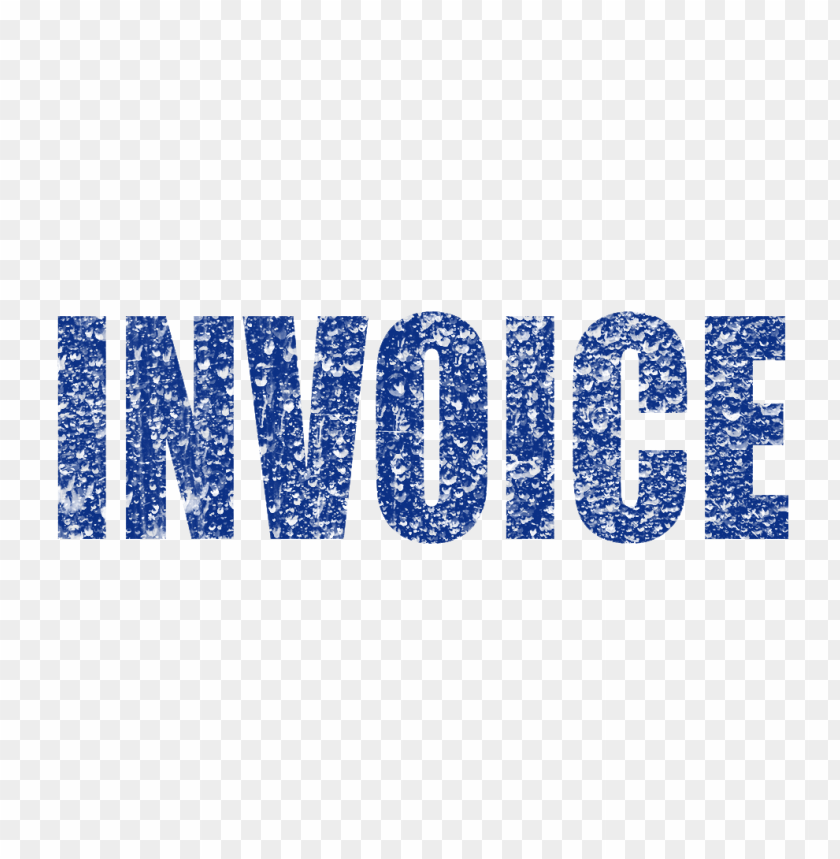 Blue Business Invoice Word Stamp Effect PNG Transparent With Clear Background ID 474611