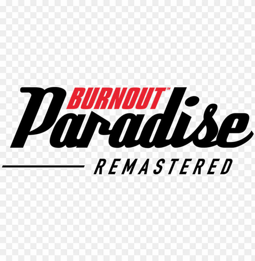 burnout paradise remastered burnout paradise remastered logo PNG transparent with Clear Background ID 197474