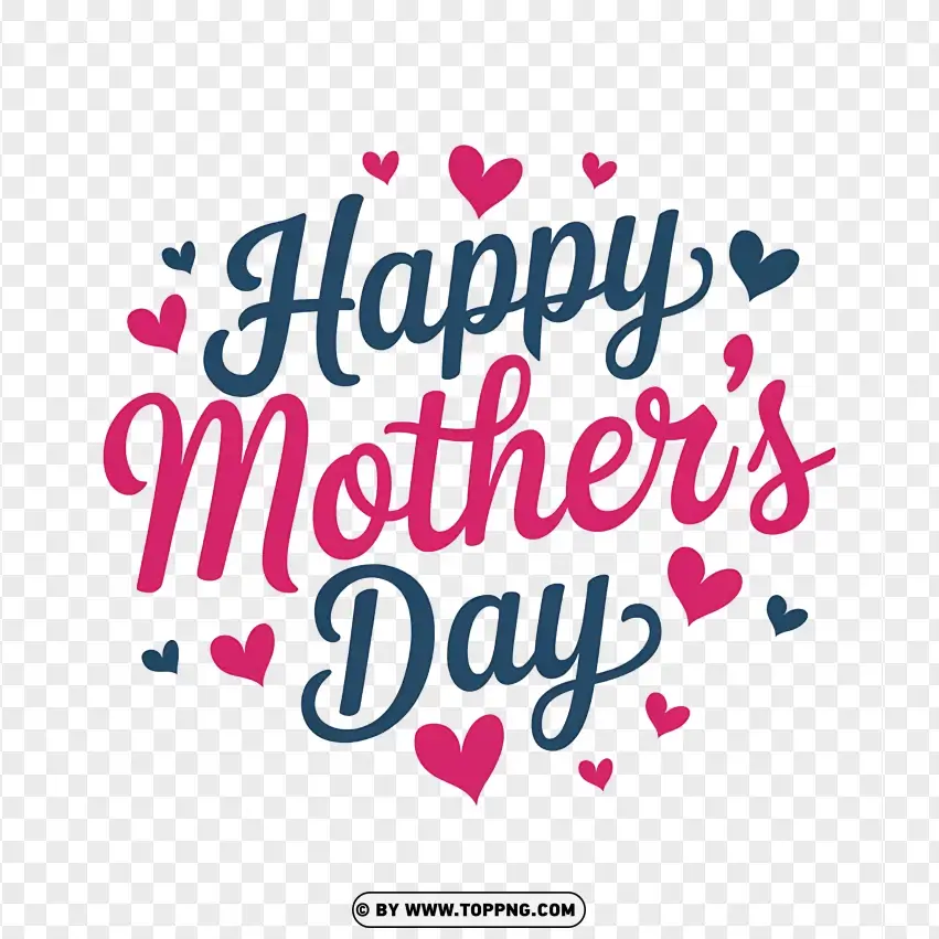 Happy Mothers Day With Cute Typography PNG Transparent Background