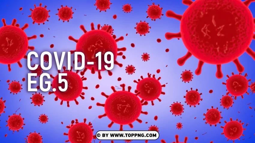 Coronavirus Covid 19 EG.5 Background Clipart, EG-5 ,COVID-19, Marburg Virus, Virus, Deadly, Pathogen