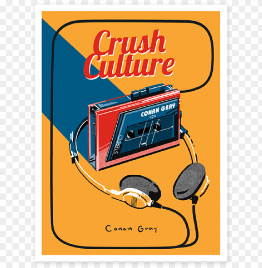 crush culture poster - conan gray crush culture poster PNG image with transparent background@toppng.com