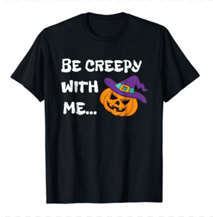 Cute Be Creepy With Me Halloween T Shirt On Amazon Croissant PNG Image ...
