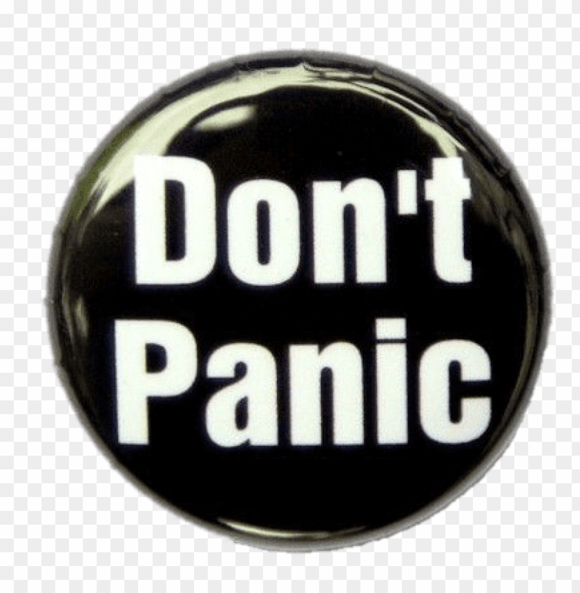 miscellaneous, don't panic signs, don't panic black button, 