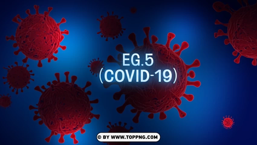 EG.5 Coronavirus Variant 3D Rendered Virus Sign on Medical Background, EG-5 ,COVID-19, Marburg Virus, Virus, Deadly, Pathogen