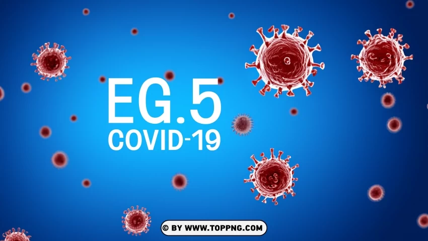 EG.5 Variant 3D Virus Sign on Medical Background, EG-5 ,COVID-19, Marburg Virus, Virus, Deadly, Pathogen