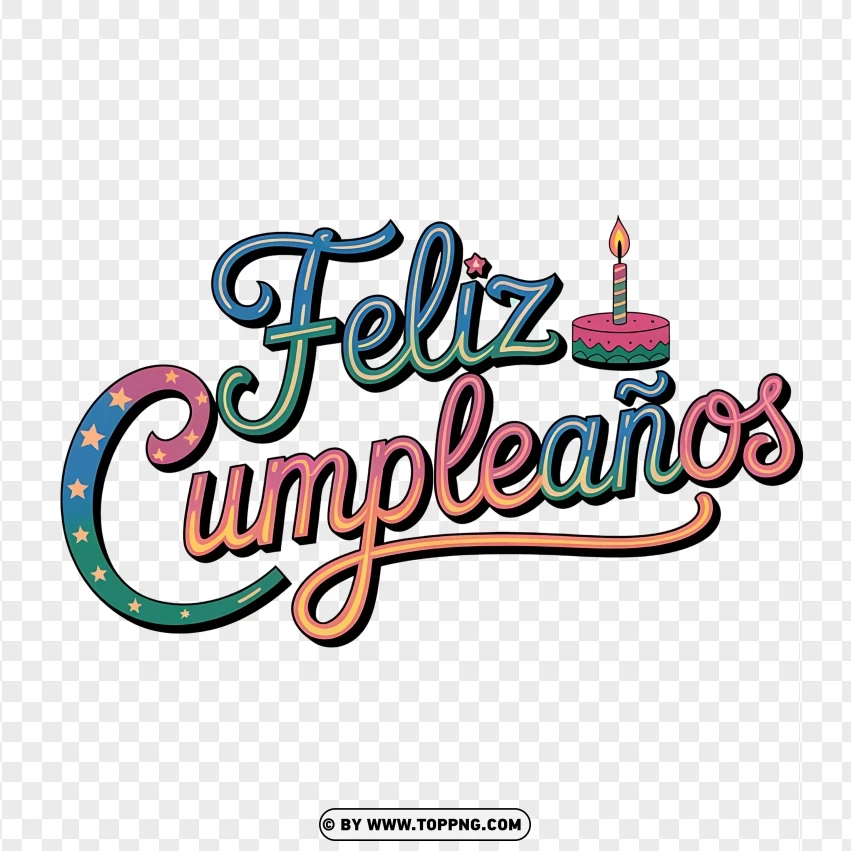 Feliz Cumpleaños Typography With A Candle And Festive Colors For Birthday Celebrations PNG Transparent Background