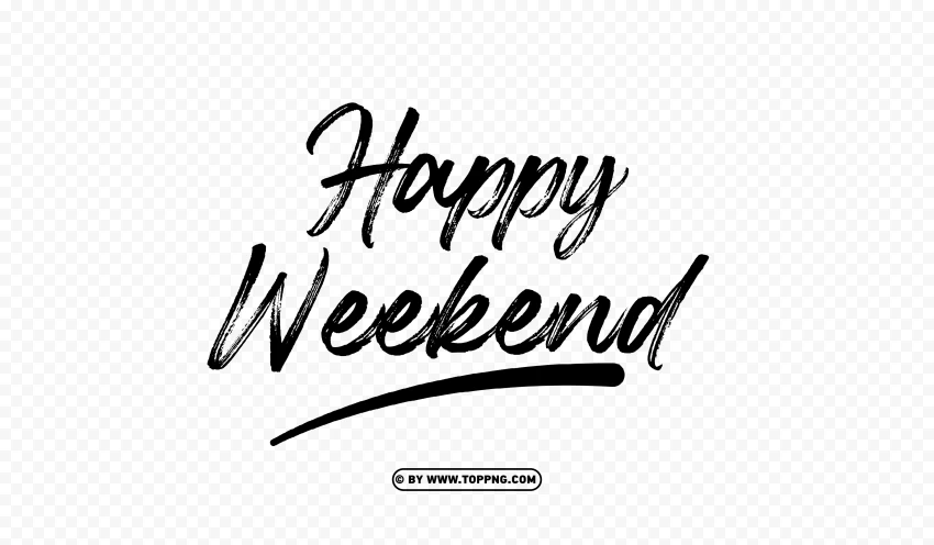 free happy weekend transparent png text for your projects - Image ID 489496