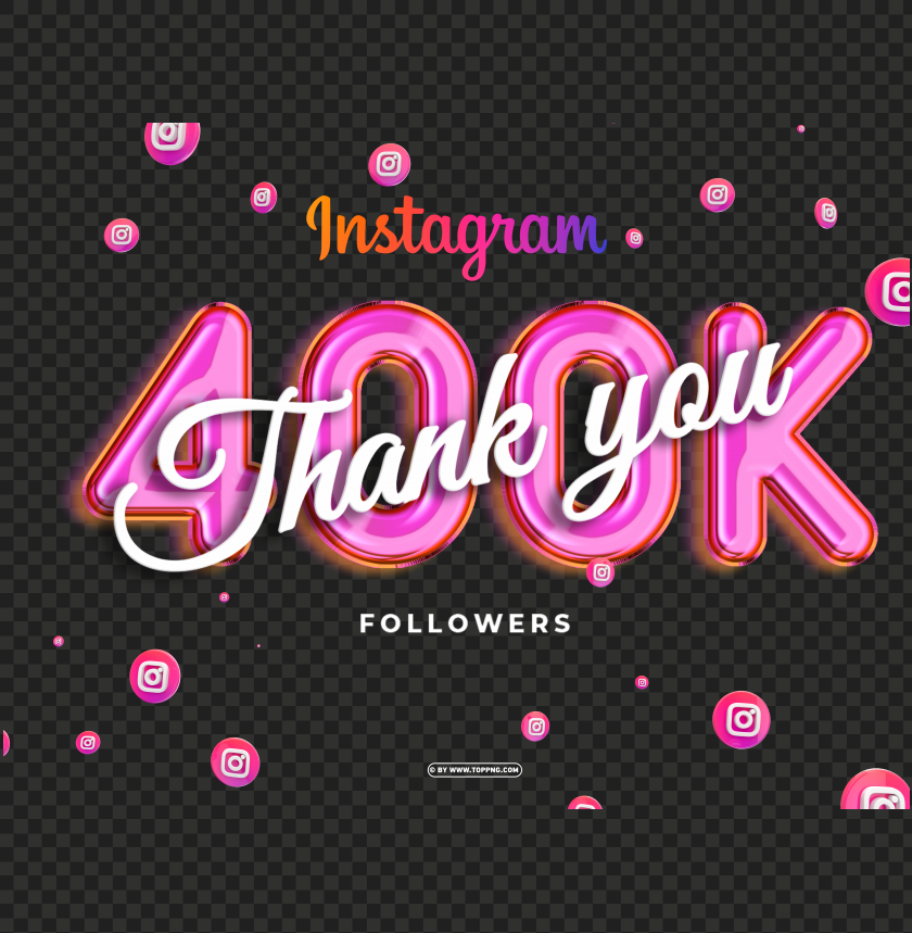 free instagram 400k followers thank you png, followers transparent png,followers png,Instagram follower png,followers,followers transparent png,followers png file