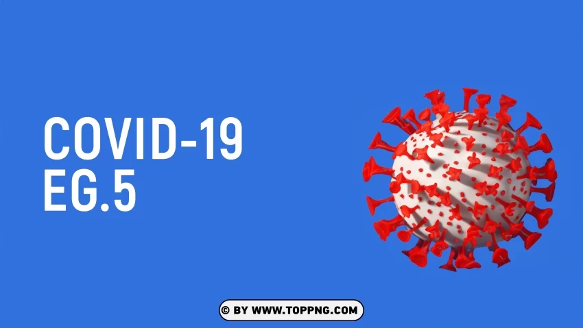 Free realistic COVID 19 EG.5 Coronavirus background, EG-5 ,COVID-19, Marburg Virus, Virus, Deadly, Pathogen