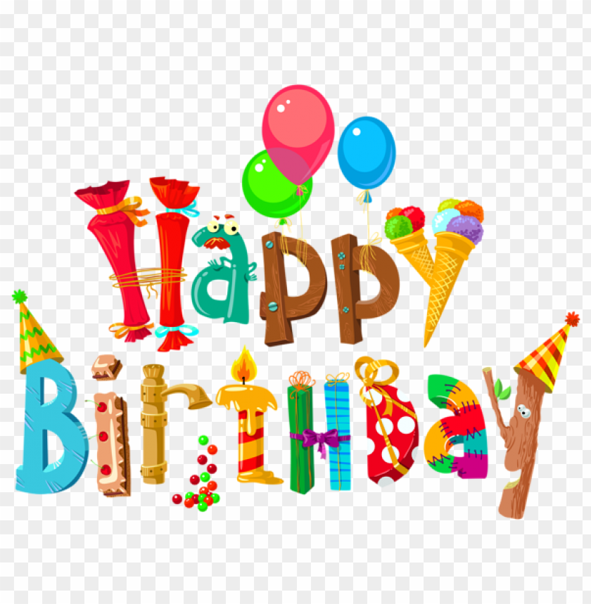 Funny Happy Birthday Png Images Background - Image ID Is 42134 | TOPpng