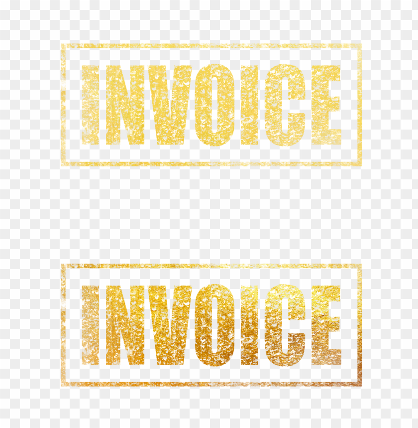 Golden Yellow Invoice Business Word Stamp PNG Image With Transparent Background@toppng.com