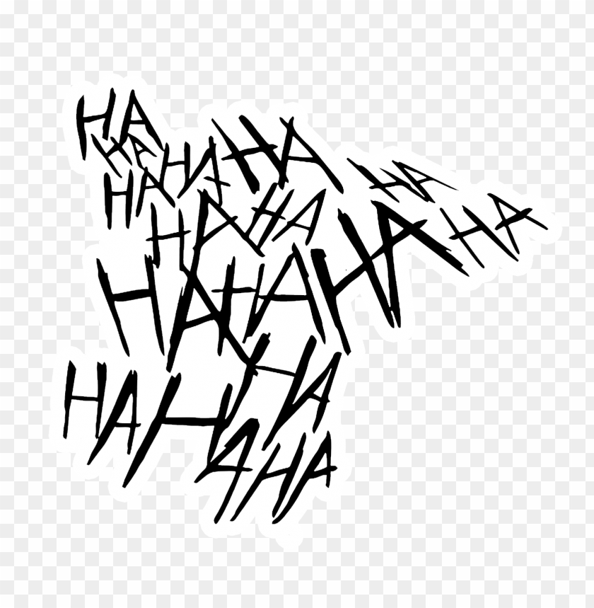 free PNG haha joker laugh black text white border sticker PNG image with transparent background PNG images transparent