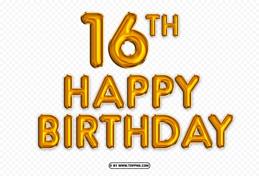 Happy 16th Birthday Gold Foil Balloon PNG
