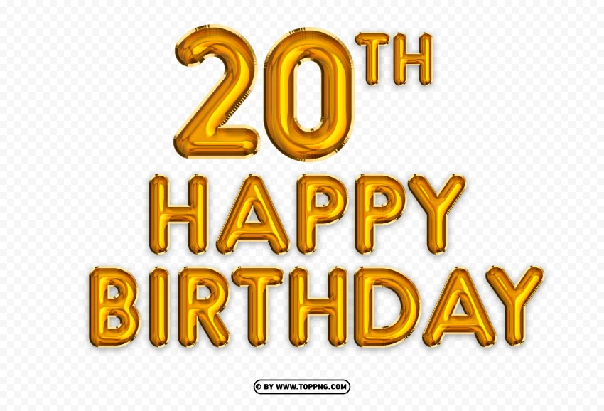 Happy 20th Birthday Gold Foil Balloon PNG
