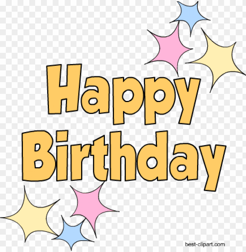 Happy Birthday Clip Art Birthday Png Image With Transparent Background Toppng