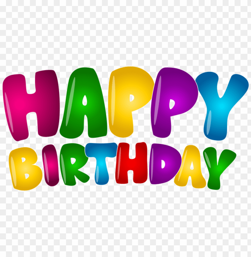 Download happy birthday colorful text png png images background | TOPpng