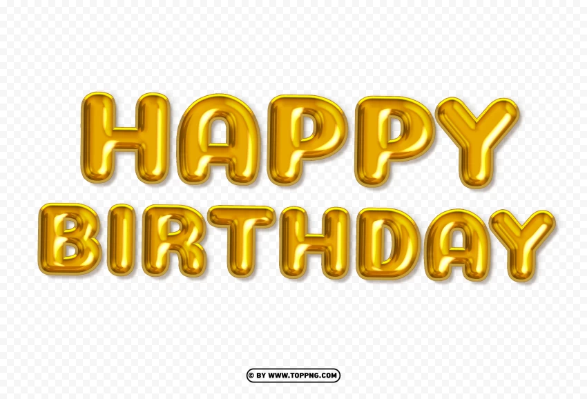 happy birthday gold balloons words png - Image ID 489560
