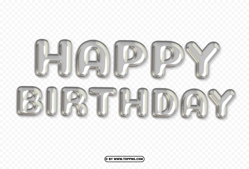 Happy Birthday Silver Balloons Words PNG , Happy birthday png,Happy birthday banner png,Happy birthday png transparent,Happy birthday png cute,Font happy birthday png,Transparent happy birthday png