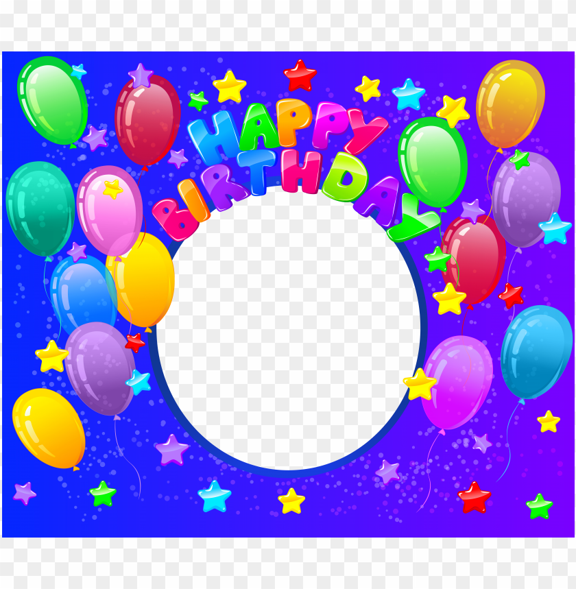 Happy Birthday Transparent Png Frame Png Image With Transparent Background Toppng