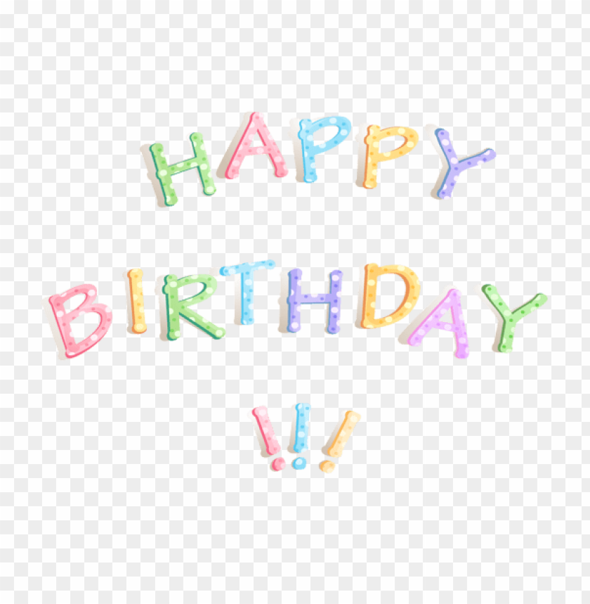 Download Happy Birthday Transparentpicture Png Images Background