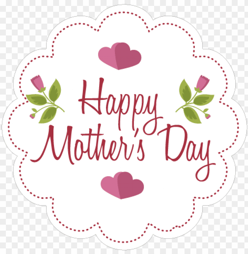 happy mothers day - happy mother's day PNG image with transparent background  | TOPpng