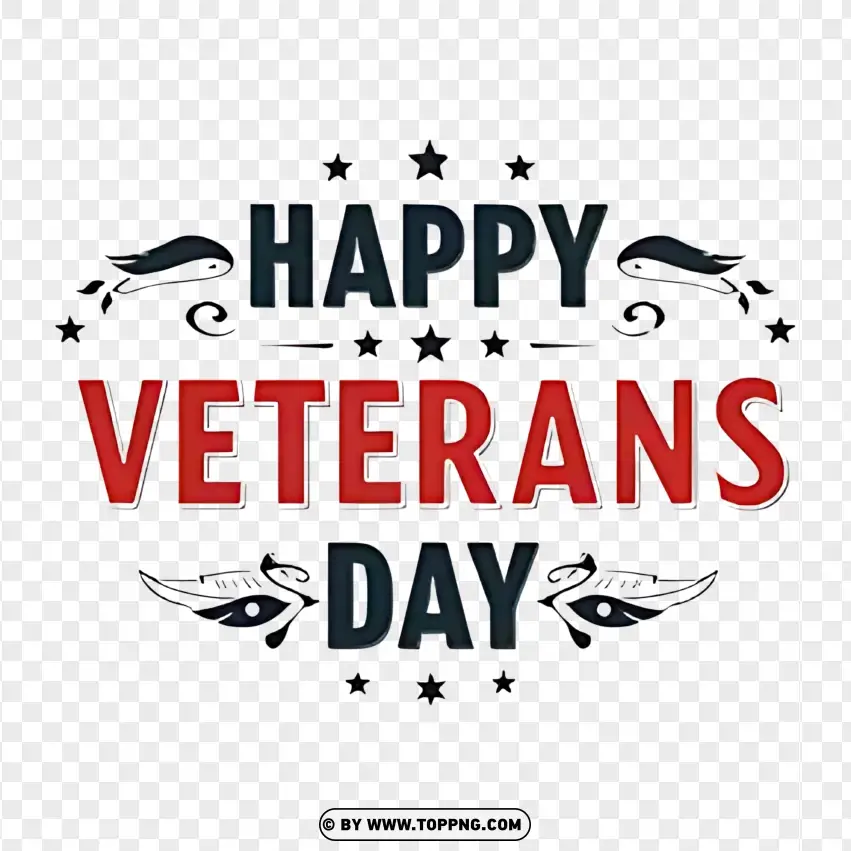 Happy Veterans Day Black And White Typography PNG Transparent Background