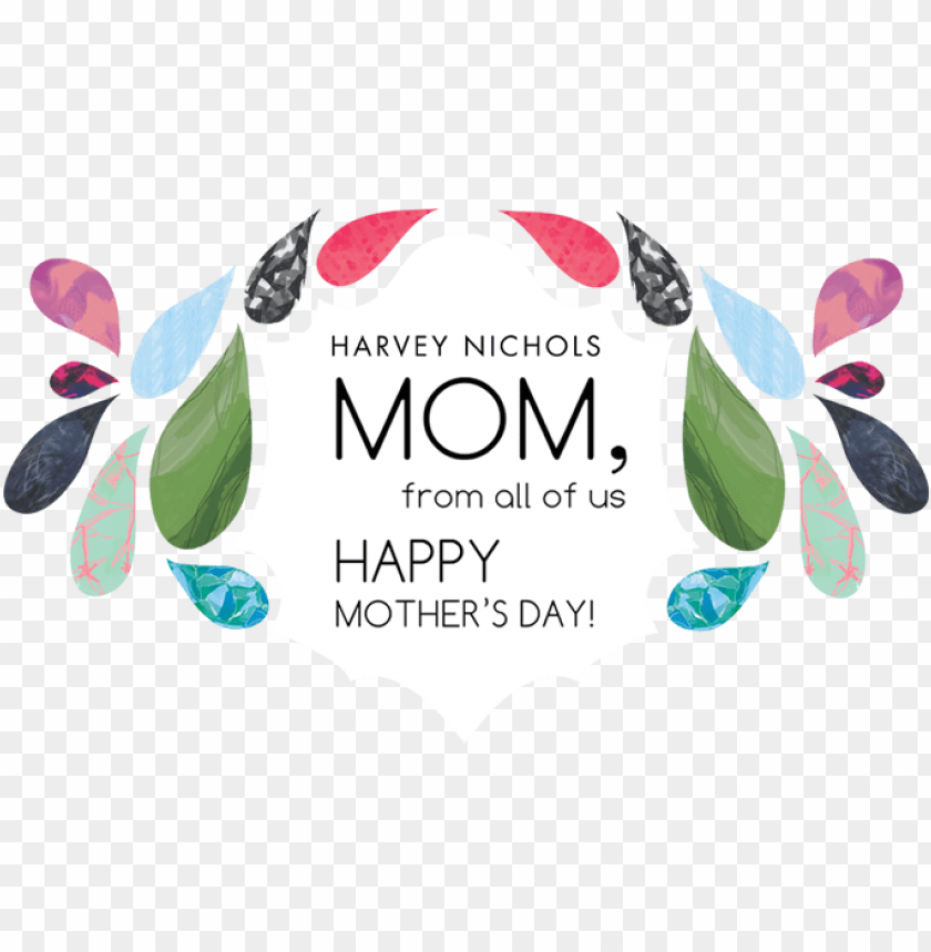 harvey nichols mon, from all of us happy mother's day - graphic design, mother day